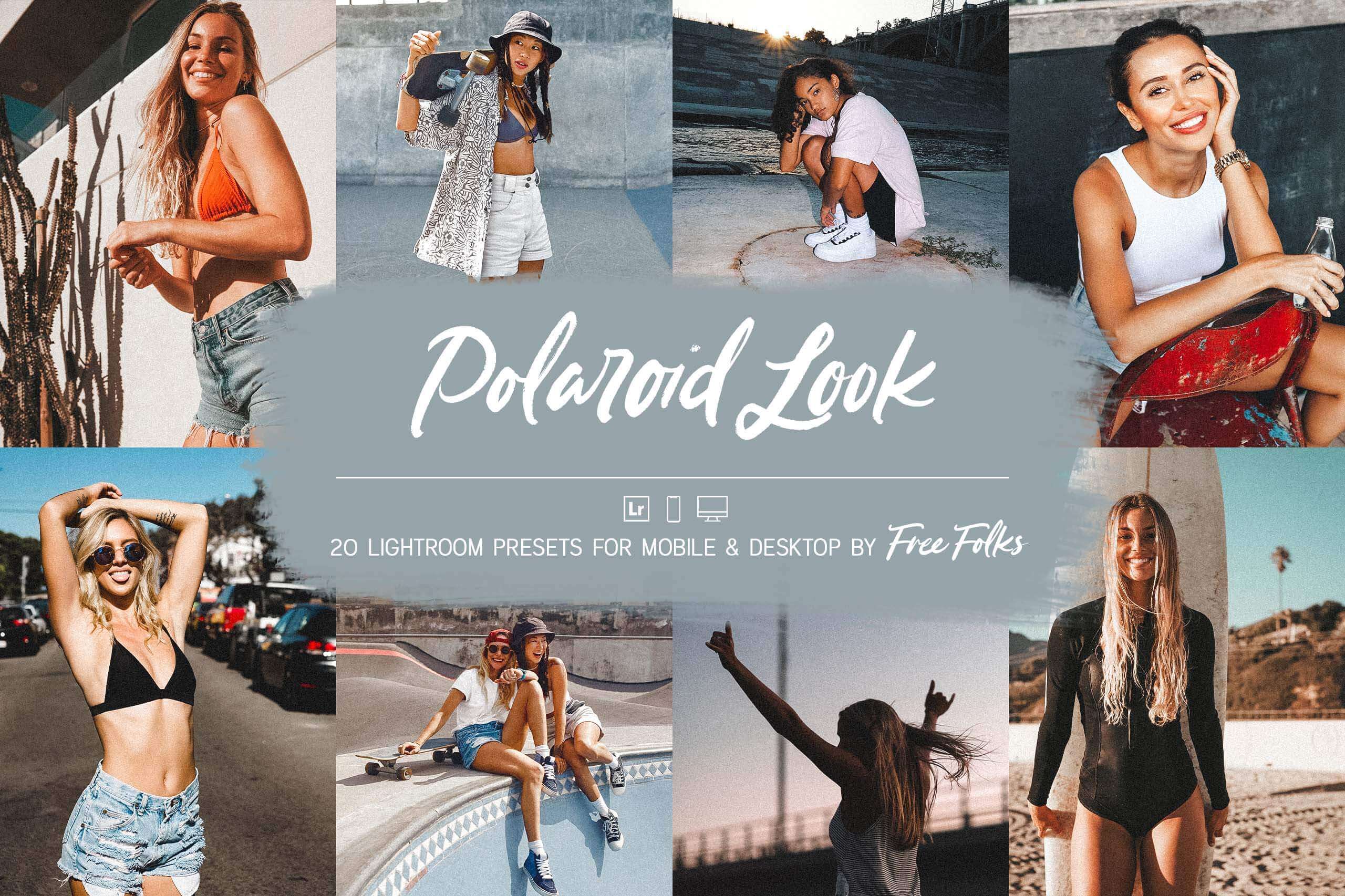 20 Polaroid Look Lightroom Presets For Mobile & Desktop